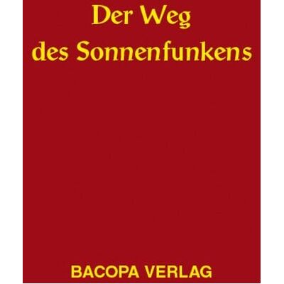 Bacopa Der Weg des Sonnenfunkens Bacopa Der Weg des Sonnenfunkens