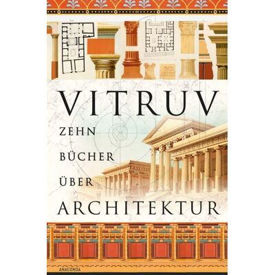Anaconda Zehn Bücher über Architektur Anaconda Zehn Bücher über Architektur