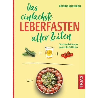 TRIAS Das einfachste Leberfasten aller Zeiten TRIAS Das einfachste Leberfasten aller Zeiten