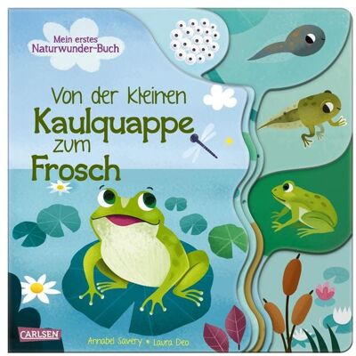 Carlsen Von der kleinen Kaulquappe zum Frosch Carlsen Von der kleinen Kaulquappe zum Frosch