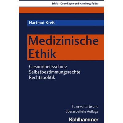 Kohlhammer Medizinische Ethik Kohlhammer Medizinische Ethik