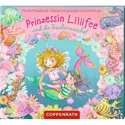 Coppenrath CD Hörbuch: Prinzessin Lillifee und die Zaubermuschel Coppenrath CD Hörbuch: Prinzessin Lillifee und die Zaubermuschel