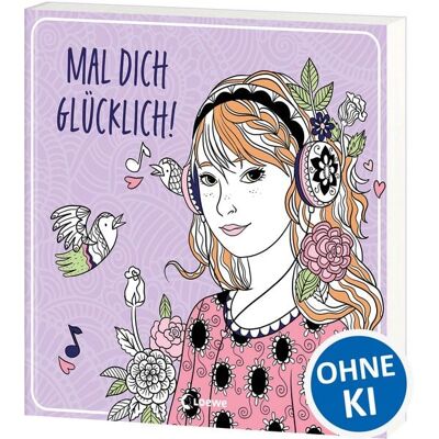 Loewe Mal dich glücklich! Loewe Mal dich glücklich!