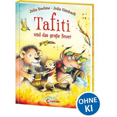 Loewe Tafiti und das große Feuer (Band 8) Loewe Tafiti und das große Feuer (Band 8)