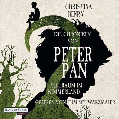 Random House Audio Die Chroniken von Peter Pan - Albtraum im Nimmerland Random House Audio Die Chroniken von Peter Pan - Albtraum im Nimmerland