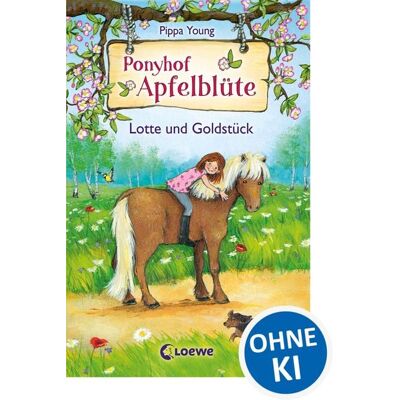 Loewe Lotte und Goldstück / Ponyhof Apfelblüte Band 3 Loewe Lotte und Goldstück / Ponyhof Apfelblüte Band 3