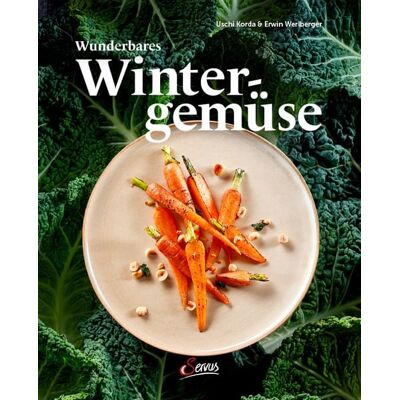 Servus Wunderbares Wintergemüse Servus Wunderbares Wintergemüse