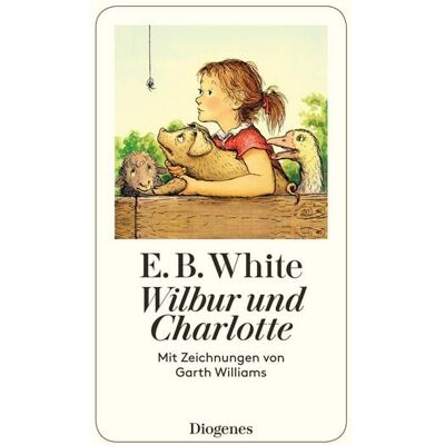 Diogenes eBooks Wilbur und Charlotte Diogenes eBooks Wilbur und Charlotte