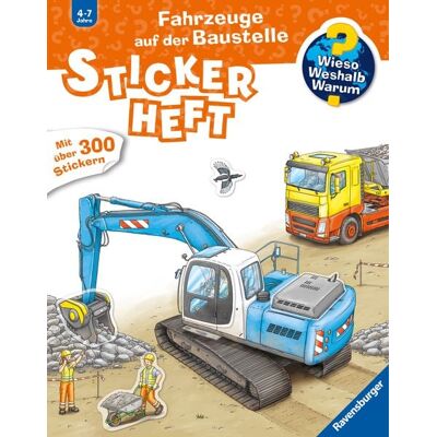 Ravensburger Verlag GmbH Wieso? Weshalb? Warum? Stickerheft - Fahrzeuge auf der Baustelle Ravensburger Verlag GmbH Wieso? Weshalb? Warum? Stickerheft - Fahrzeuge auf der Baustelle