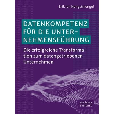 Schäffer-Poeschel eBooks Datenkompetenz für die Unternehmensführung Schäffer-Poeschel eBooks Datenkompetenz für die Unternehmensführung