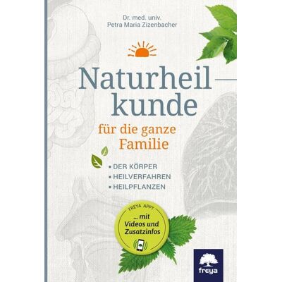 Freya Naturheilkunde für die ganze Familie Freya Naturheilkunde für die ganze Familie
