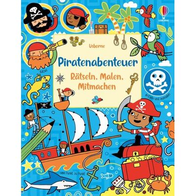 Usborne Piratenabenteuer – Rätseln, Malen, Mitmachen Usborne Piratenabenteuer – Rätseln, Malen, Mitmachen
