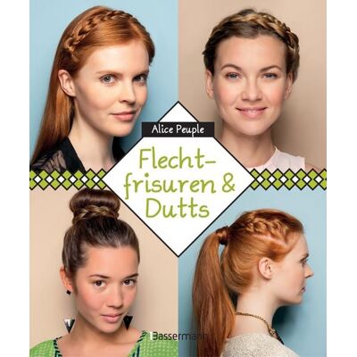 Bassermann Flechtfrisuren & Dutts Bassermann Flechtfrisuren & Dutts