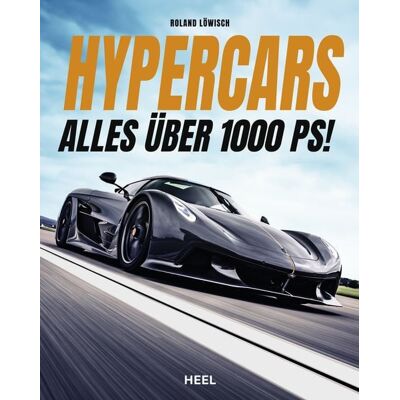 Heel Hypercars! Alles über 1.000 PS Heel Hypercars! Alles über 1.000 PS