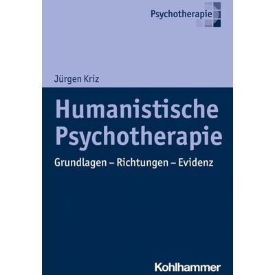 Kohlhammer Humanistische Psychotherapie Kohlhammer Humanistische Psychotherapie