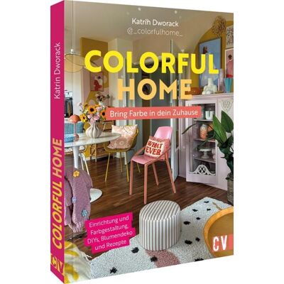 Christophorus Colorful Home: Bring Farbe in dein Zuhause Christophorus Colorful Home: Bring Farbe in dein Zuhause