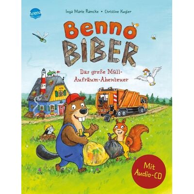 Arena Benno Biber. Das große Müll-Aufräum-Abenteuer Arena Benno Biber. Das große Müll-Aufräum-Abenteuer