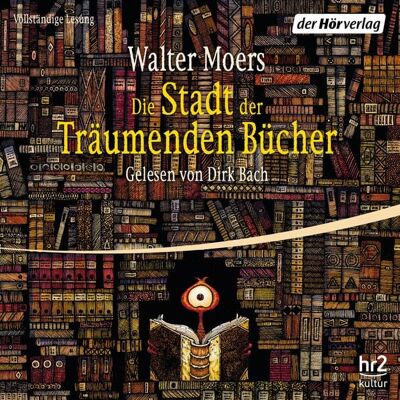 Der Hörverlag Die Stadt der Träumenden Bücher Der Hörverlag Die Stadt der Träumenden Bücher