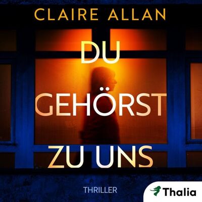 Thalia Bücher GmbH Du gehörst zu uns (Nur bei uns!) Thalia Bücher GmbH Du gehörst zu uns (Nur bei uns!)