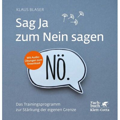 Klett Cotta Sag Ja zum Nein sagen Klett Cotta Sag Ja zum Nein sagen