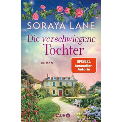 Knaur eBook Die verschwiegene Tochter Knaur eBook Die verschwiegene Tochter
