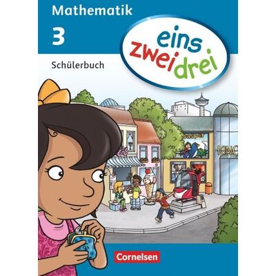 Cornelsen Verlag eins-zwei-drei - Mathematik-Lehrwerk für Kinder mit Sprachförderbedarf - Mathematik - 3. Schuljahr Cornelsen Verlag eins-zwei-drei - Mathematik-Lehrwerk für Kinder mit Sprachförderbedarf - Mathematik - 3. Schuljahr
