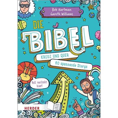 Herder Die Bibel kreuz und quer Herder Die Bibel kreuz und quer