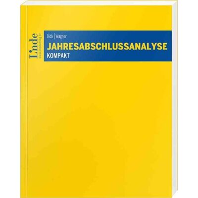 Linde Jahresabschlussanalyse kompakt Linde Jahresabschlussanalyse kompakt