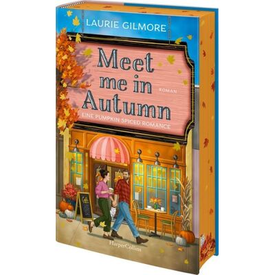 HarperCollins Hardcover Meet me in Autumn. Eine Pumpkin spiced Romance HarperCollins Hardcover Meet me in Autumn. Eine Pumpkin spiced Romance