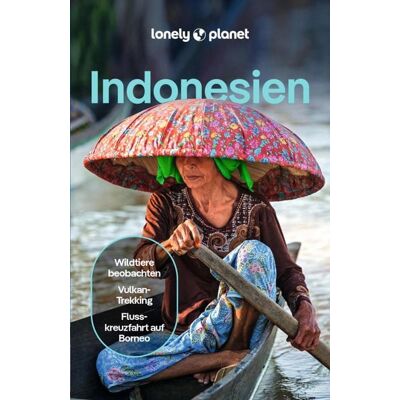 MairDuMont GmbH & Co. KG LONELY PLANET Reiseführer E-Book Indonesien MairDuMont GmbH & Co. KG LONELY PLANET Reiseführer E-Book Indonesien