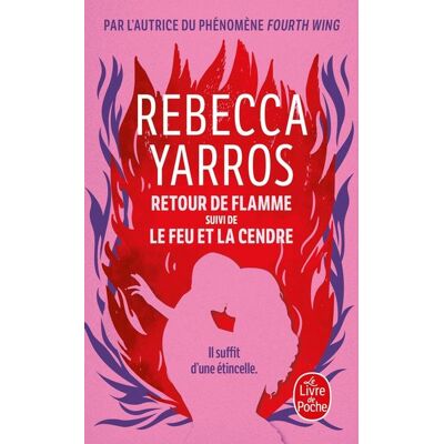 Hachette Retour de flamme suivi de Le Feu et la cendre Hachette Retour de flamme suivi de Le Feu et la cendre