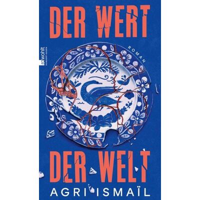 Rowohlt eBooks Der Wert der Welt Rowohlt eBooks Der Wert der Welt
