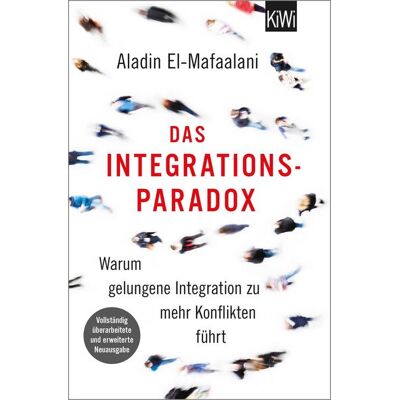 KiWi eBooks Das Integrationsparadox KiWi eBooks Das Integrationsparadox