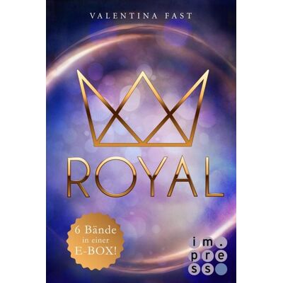 Impress Royal: Alle sechs Bände im Bundle Impress Royal: Alle sechs Bände im Bundle