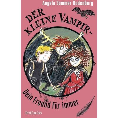 Rotfuchs Der kleine Vampir: Dein Freund für immer Rotfuchs Der kleine Vampir: Dein Freund für immer
