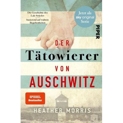 Piper ebooks Der Tätowierer von Auschwitz Piper ebooks Der Tätowierer von Auschwitz