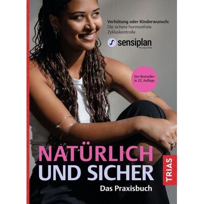 TRIAS Natürlich und sicher - Das Praxisbuch TRIAS Natürlich und sicher - Das Praxisbuch