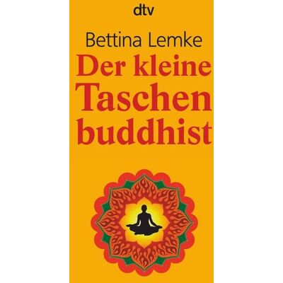 dtv Der kleine Taschenbuddhist dtv Der kleine Taschenbuddhist