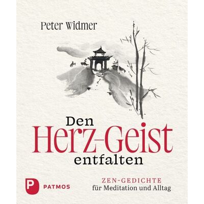 Patmos Verlag Den Herz-Geist entfalten Patmos Verlag Den Herz-Geist entfalten