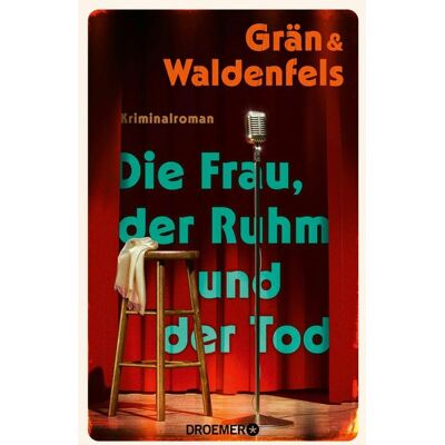 Droemer eBook Die Frau, der Ruhm und der Tod Droemer eBook Die Frau, der Ruhm und der Tod