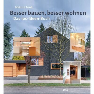 Dva Besser bauen, besser wohnen Dva Besser bauen, besser wohnen