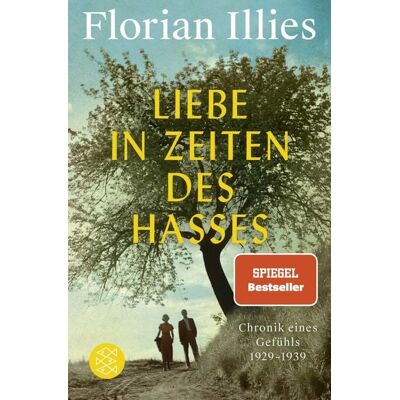 Fischer Taschenbuch Verlag Liebe in Zeiten des Hasses Fischer Taschenbuch Verlag Liebe in Zeiten des Hasses