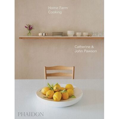 Phaidon Home Farm Cooking Phaidon Home Farm Cooking