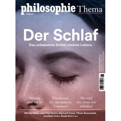 Philomagazin Verlag "Philosophie Magazin Sonderausgabe ""Schlaf""" Philomagazin Verlag "Philosophie Magazin Sonderausgabe ""Schlaf"""