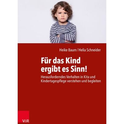 Vandenhoeck + Ruprecht Für das Kind ergibt es Sinn! Vandenhoeck + Ruprecht Für das Kind ergibt es Sinn!