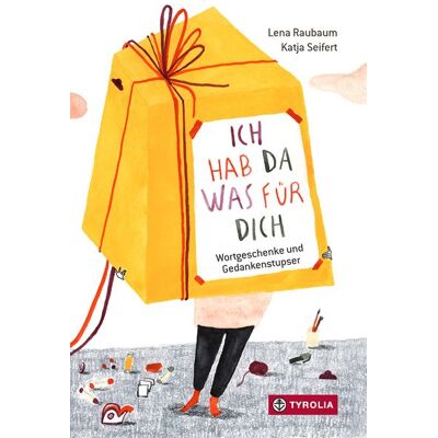 Tyrolia Ich hab da was für dich Tyrolia Ich hab da was für dich