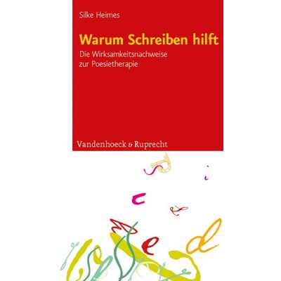 Vandenhoeck + Ruprecht Warum Schreiben hilft Vandenhoeck + Ruprecht Warum Schreiben hilft
