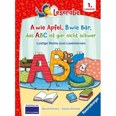Ravensburger Verlag GmbH Leserabe Sonderausgaben - A wie Apfel, B wie Bär, das ABC ist gar nicht schwer - Lustige Reime zum Lesenlernen Ravensburger Verlag GmbH Leserabe Sonderausgaben - A wie Apfel, B wie Bär, das ABC ist gar nicht schwer - Lustige Reime zum Lesenlernen