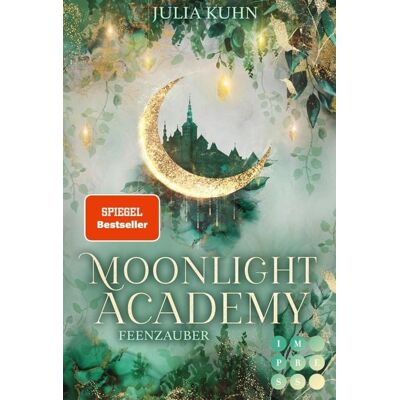 Impress Moonlight Academy. Feenzauber Impress Moonlight Academy. Feenzauber
