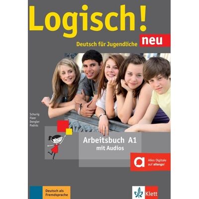 Klett Sprachen GmbH Logisch! Neu A1. Arbeitsbuch mit Audio-Dateien zum Download Klett Sprachen GmbH Logisch! Neu A1. Arbeitsbuch mit Audio-Dateien zum Download